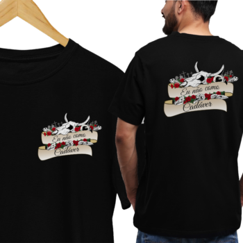 Camiseta "Eu não como cadáver"