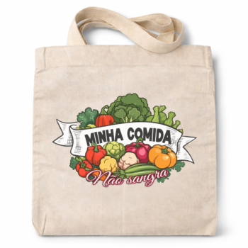 Ecobag 100% algodão "Minha comida não sangra"
