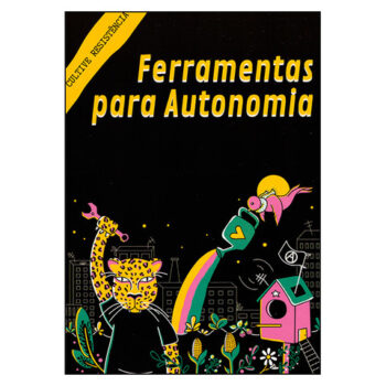 Livro "Ferramentas para Autonomia" de Cultive Resistência
