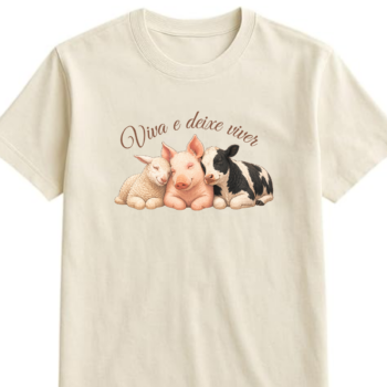 Camiseta "Viva e deixe viver" 100% algodão
