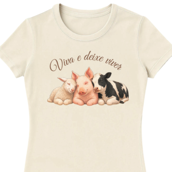 Camiseta/ Baby look "Viva e deixe viver" 100% algodão