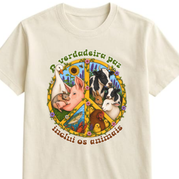 Camiseta/ Baby look  "Paz, amor e veganismo" 100% algodão